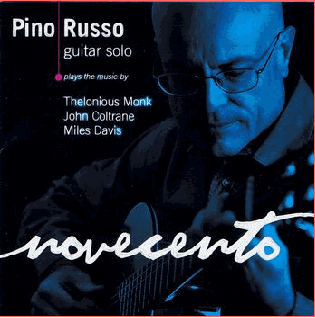 PINO RUSSOGuitar solo - Novecento - 2014 - Splasc(h) Records